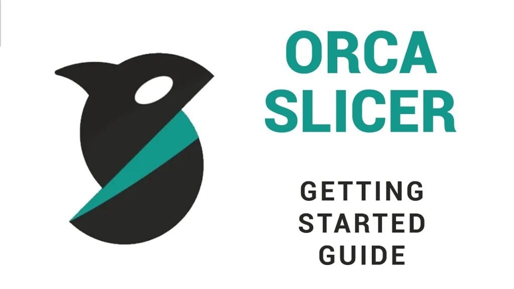 How to Use of Orca Slicer 2025 Starting guide